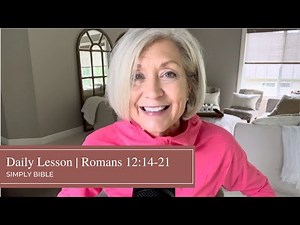 Daily Lesson | Romans 12:14-21
