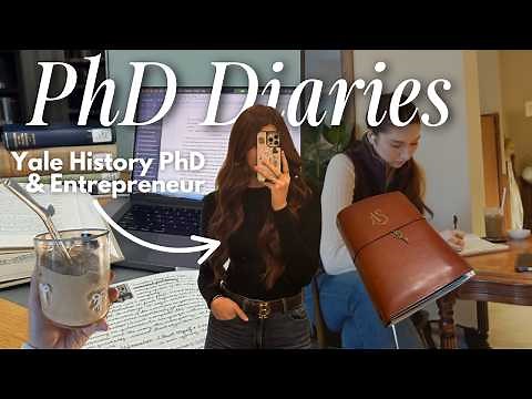 PhD Diaries | Balancing a PhD at Yale Uni & Building a Business