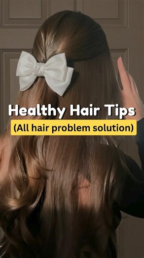Healthy & Shiny hair tips ✨ All hair problem solution #hair
