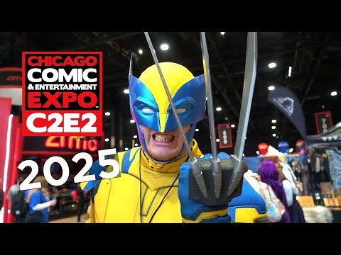 #C2E2 2025 - CHICAGO COMICS & ENTERTAINMENT EXPO
