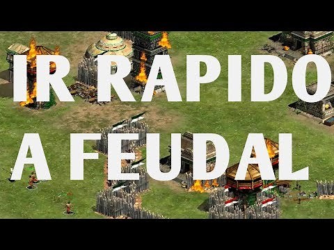 TUTORIAL COMO PASAR RAPIDO A LA EDAD FEUDAL AGE OF EMPIRES 2