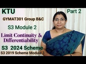 Limit of Complex Functions |Group B&C GYMAT301 S3 Module2 KTU 2024 | S3 MAT201 Module 3| Part 2