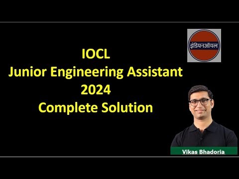 IOCL Junior Engineering Assistant Mechanical Previous Year Paper 2024 | Complete Solution