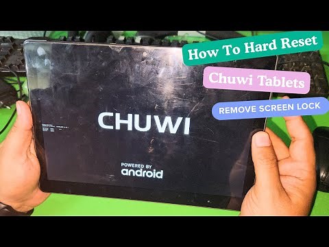 How To Hard Reset Chuwi Tablets Remove Screen Lock ! how to hard reset chuwi tablet