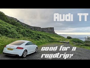 Audi TT 8J - Is it good for a roadtrip?
