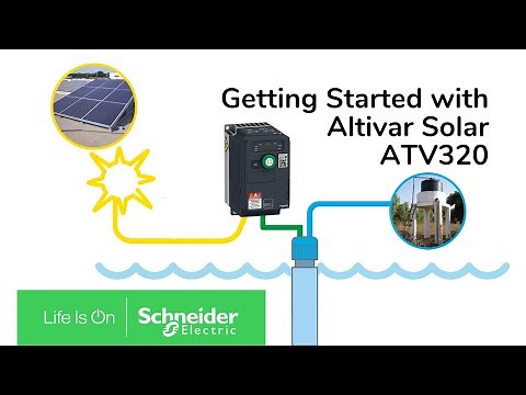 Getting Started with Altivar Solar ATV320 | Schneider Electric