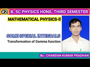 SOME SPECIAL INTEGRALS: Transformation of Gamma function