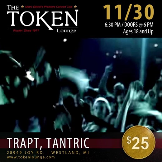 TRAPT • TANTRIC live in concert at The Token Lounge on Thursday Nov 30th! www.tokenlounge.com | The Token Lounge