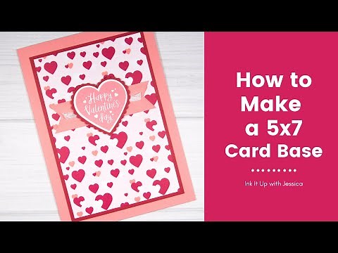 How to Make a 5x7 Card Base