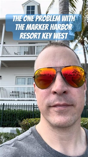 The ONE Problem with The Marker Key West Harbor Resort (Families Beware) #KeyWest #FamilyTravel
