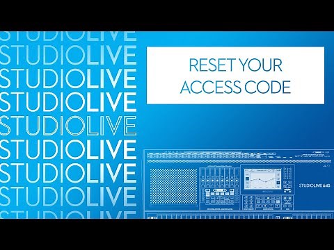 How to reset your access code on your StudioLive Series III digital mixer