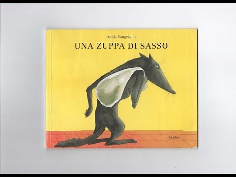 Una zuppa di sasso
