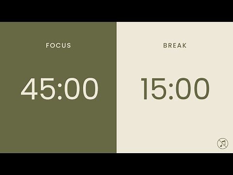 45/15 Pomodoro Timer | 4 x 45 min | Focus | Study | Reflection | Productivity