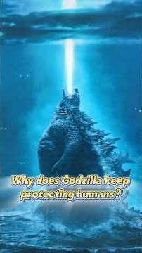 Why does Godzilla keep protecting humans?#FYP#Godzilla #monsterverse