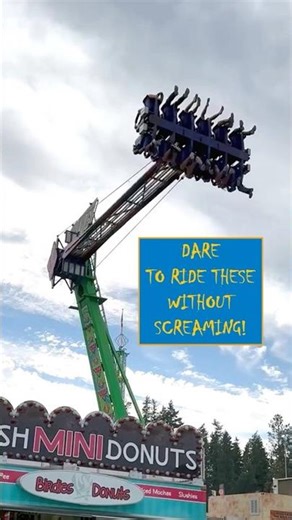 Dare to Ride These without Screaming!