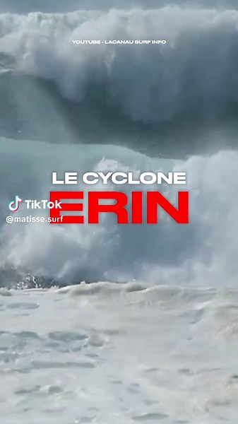 Cyclone ERIN : Alerte pour les surfeurs de l'Atlantique