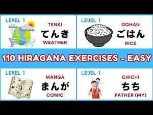 Hiragana Exercises - Easy ONLY (Learn 110 Japanese Words)