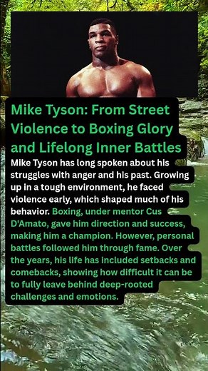 Mike Tyson: From Street Violence to Boxing Glory and Lifelong Inner Battles