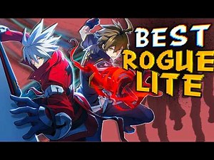 You're Missing out on a PEAK Action Roguelike! [Blazblue Entropy Effect X Overview]