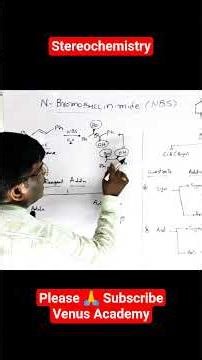 stereochemistry NBS addition reaction #viral #trending #organicchemistry