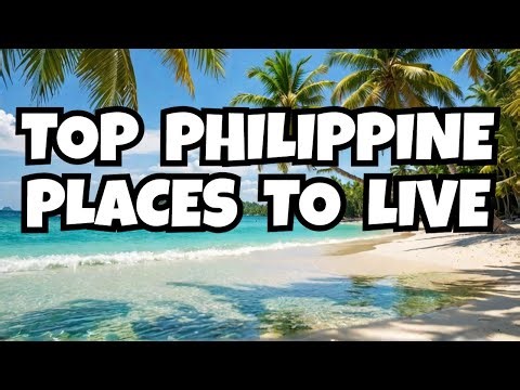 Top 15 Best Places to Live in The Philippines | Epic Travel Guide