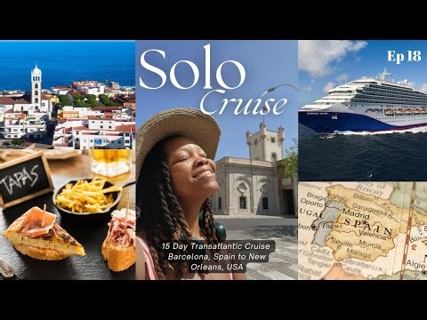 I Took A 15 Day Solo Cruise From Barcelona to New Orleans - Solo Female Travel