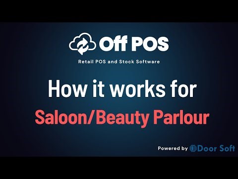 Why Off POS Best Software for Saloons and Beauty Parlour