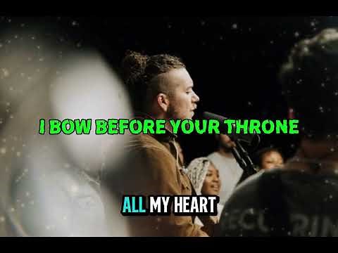 Heaven Touches Earth in This Song — I Bow Before Your Throne || Brandon Lake Style Worship ||