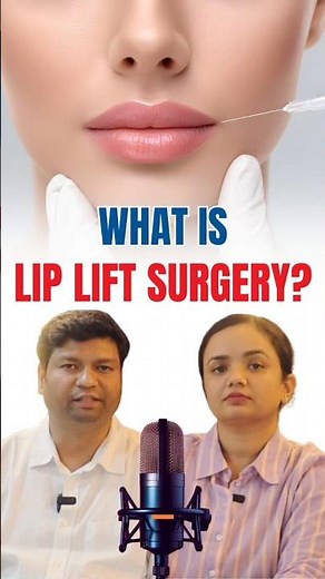 What is Lip Lift Surgery? | Benefits & Procedure Explained by Dr. Pragya Priya |