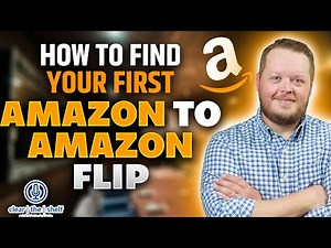 How to Find Your First Amazon to Amazon Flip | Full Tutorial for 2024