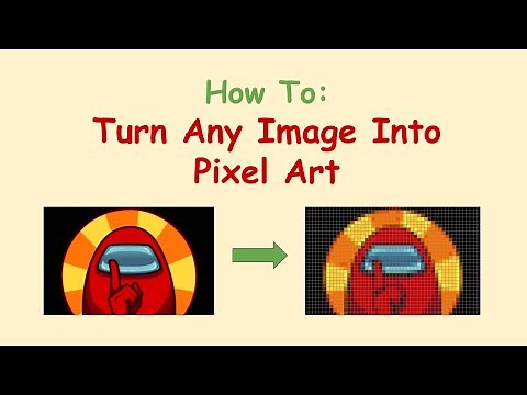 Easily Turn any image into a Pixel Art PATTERN image