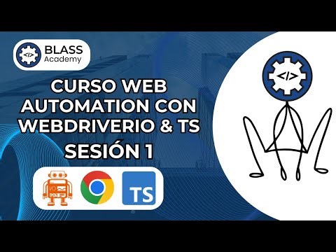 Curso Web Automation con WebdriverIO & TS (Sesión 1)