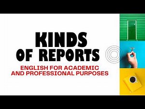 ENGLISH CLASS (EAPP): KINDS OF REPORTS