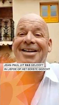 Jean-Paul uit B&B Vol Liefde gelooft in liefde op het eerste gezicht | RTL Boulevard