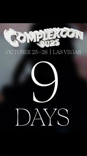 ComplexCon on Instagram: "9 days. Vegas. ComplexCon. You ready? Don’t miss it → complexcon.com 🎟️ #ComplexCon"