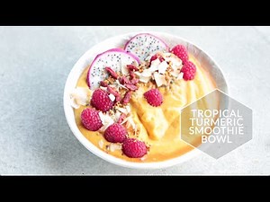 Tropical Turmeric Smoothie Bowl