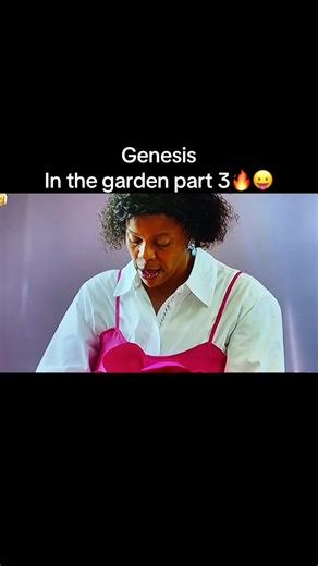 Understanding Genesis in the Garden: Part 3