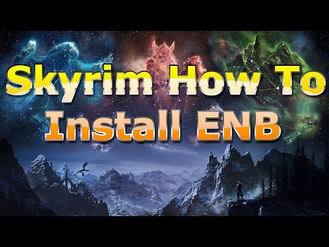 Skyrim ENB: The Ultimate Guide (2025)