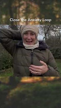 Close the Anxiety Loop