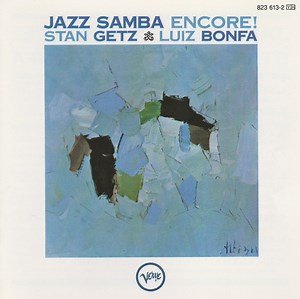 Stan Getz / Luiz Bonfa - Jazz Samba Encore!