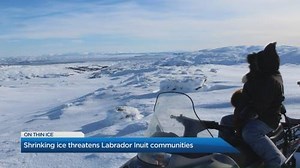 Climate change threatens life and culture for Inuit communities in eastern Canada
