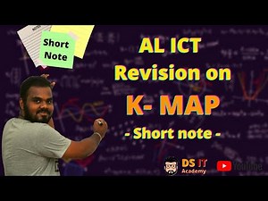 K-Map revision - Short Note Series AL ICT - Explained in Sinhala
