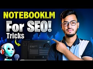 Google Notebook LM SEO Tricks | Boost Your Website Ranking with AI in 2025