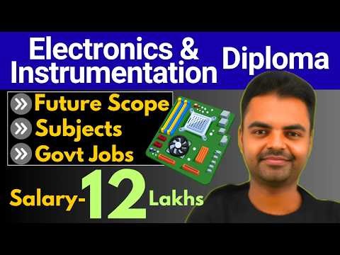 Diploma Electronics & Instrumentation Course Details 2026 in Hindi, Best Diploma Branch 2026