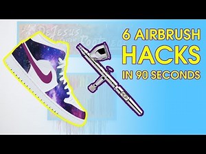 AIRBRUSH TIPS EVERY SNEAKER CUSTOMIZER SHOULD KNOW!!!