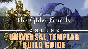 ESO Builds: The Universal Templar (PvE & PvP)