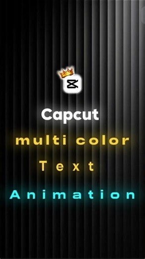 CapCut | Multi colour Text animation 💥 | #capcuttutorial #capcutedit