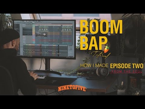 Making Real Boom Bap in 2022 - Using FL Studio | ''How I Made'' EPISODE TWO