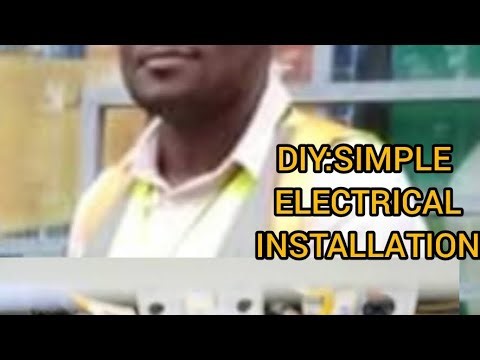 DIY: SIMPLE ELECTRICAL INSTALLATION