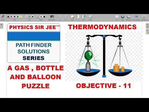 PATHFINDER SOLUTIONS | THERMAL PHYSICS | OBJECTIVE-11 | GAS BOTTLE BALANCE | JEE ADVANCED SCHOOL